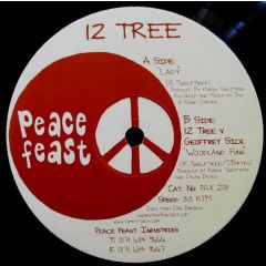 12 Tree - 12 Tree - Lady - Peace Feast Ind