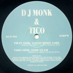 DJ Monk & Tico - DJ Monk & Tico - Good Body Girl - KLP