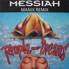 Messiah - Messiah - Temple Of Dreams (Remix) - Kickin