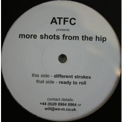 Atfc Presents  - Atfc Presents  - More Shots From The Hip - Onephatdeeva 