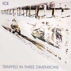 ICE - ICE - Trapped In Three Dimensions (Remix) - Morpheus