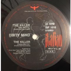 Dirty Mind - Dirty Mind - The Killer - Italian Style