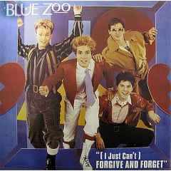 Blue Zoo - Blue Zoo - (I Just Can't) Forgive And Forget - Magnet