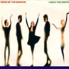 Voice Of The Beehive - Voice Of The Beehive - I Walk The Earth - London Records