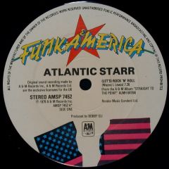 Atlantic Starr - Atlantic Starr - Let's Rock And Roll - A&M