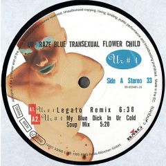 Ur Kraze Blue Transexual Flower Child - Ur Kraze Blue Transexual Flower Child - Ur # 1 - Conquest