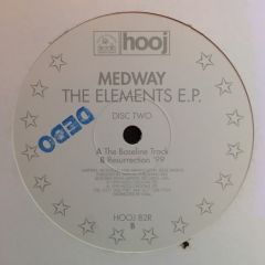 Medway - Medway - The Elements EP Disc 2 - Hooj Choons