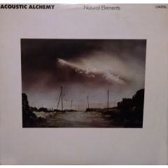 Acoustic Alchemy - Acoustic Alchemy - Natural Elements - MCA