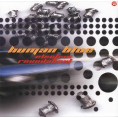 Human Blue - Human Blue - Electric Roundabout - Spiral Trax