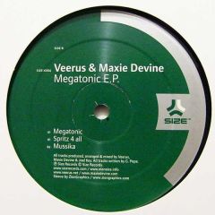 Veerus & Maxi Devine - Veerus & Maxi Devine - Megatonic EP - Size Records
