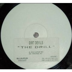 Dirt Devils - Dirt Devils - The Drill - Hard On