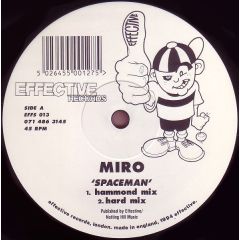 Miro - Miro - Spaceman - Effective