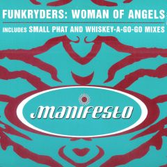 Funkryders - Funkryders - Woman Of Angels - Manifesto