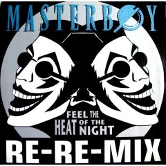 Masterboy - Masterboy - Feel The Heat Of The Night (Re-Re-Mix) - Polydor