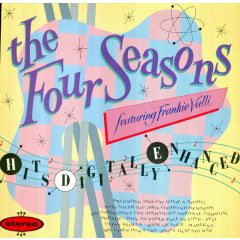 The Four Seasons Featuring Frankie Valli - The Four Seasons Featuring Frankie Valli - Hits Digitally Enhanced - Curb Records