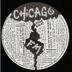 High Light - High Light - You've Got Me Runnin' - Chicago FM Records