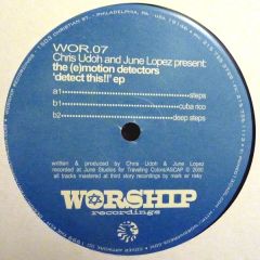Chris Udoh & June Lopez - Chris Udoh & June Lopez - Detect This EP - Worship
