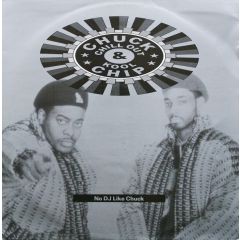 Chuck Chillout & Kool Chip - Chuck Chillout & Kool Chip - No DJ Like Chuck - Mercury