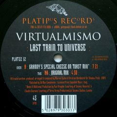 Virtualmismo - Virtualmismo - Last Train To Universe - Platipus