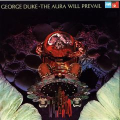 George Duke - George Duke - The Aura Will Prevail - MPS Records