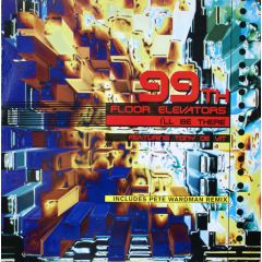 99th Floor Elevators - 99th Floor Elevators - I'Ll Be There - Labello