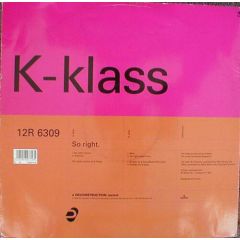 K Klass - K Klass - So Right / Pianone - Deconstruction