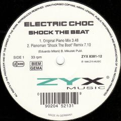 Electric Choc - Electric Choc - Shock The Beat (1996 Remix) - ZYX