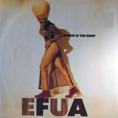Efua - Efua - Down Is The Drop - Virgin