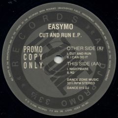 Easymo - Easymo - Cut And Run E.P. - D-Zone Records
