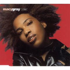 Macy Gray - Macy Gray - I Try - Epic