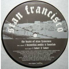 Stan Francisco - Stan Francisco - The Beats Of Stan Francisco - New Religion