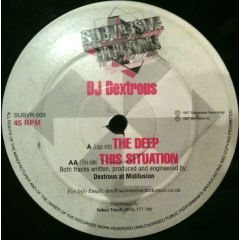 DJ Dextrous - DJ Dextrous - The Deep / This Situation - Subversive Recordings