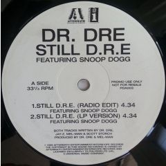 Dr. Dre Featuring Snoop Dogg - Dr. Dre Featuring Snoop Dogg - Still D.R.E. - Aftermath Entertainment