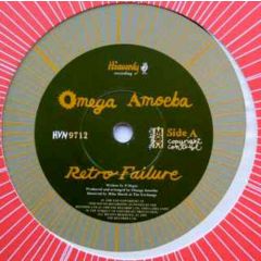 Omega Amoeba - Omega Amoeba - Retro Failure - Heavenly