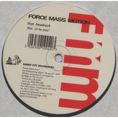 Force Mass Motion - Force Mass Motion - Headrock / Into You - Rabbit City