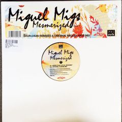 Miguel Migs - Miguel Migs - Mesmerized (Part 1) - NRK