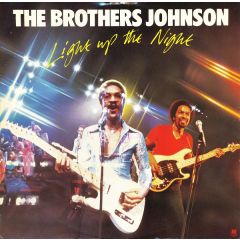 Brothers Johnson - Brothers Johnson - Light Up The Night - A&M