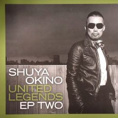 Shuya Okino - Shuya Okino - United Legends (EP Two) - Especial