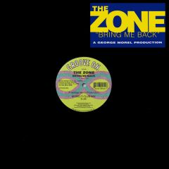 The Zone - The Zone - Bring Me Back - Groove On