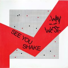 Way Of The West - Way Of The West - See You Shake - Phonogram
