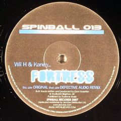 Wil H & Kaney - Wil H & Kaney - Fortress - Spinball