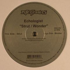 Echologist - Echologist - Strut / Wonder - Nitegrooves