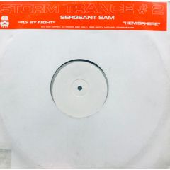 Sergeant Sam - Sergeant Sam - Fly By Night - Storm Trance