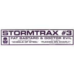 Fat Bastard & Doctor Evil - Fat Bastard & Doctor Evil - Wheels Of Steel - Stormtrax