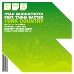 Ryan Murgatroyd Ft. Tasha Baxter - Ryan Murgatroyd Ft. Tasha Baxter - Funk Country - CR2