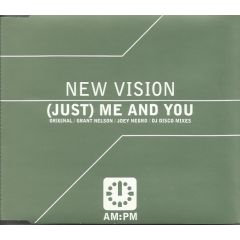 New Vision - New Vision - (Just) Me And You - Am:Pm