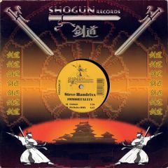Steve Handrixx - Steve Handrixx - Immortality - Shogun Records