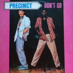 Precinct - Precinct - Don't Go - Calibre