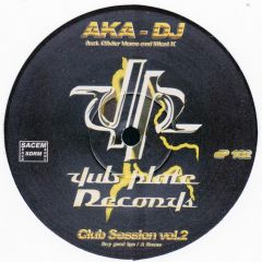 Aka DJ Feat Olivier Verse & West K - Aka DJ Feat Olivier Verse & West K - A Dream / Say Good Bye - Dub Plate Records