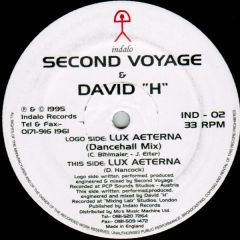 Second Voyage & David H - Second Voyage & David H - Lux Aeterna - Indalo